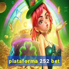 plataforma 252 bet